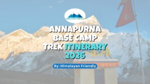 annapurna base camp trek itinerary for beginners