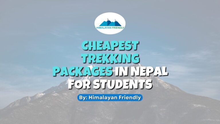cheapest trekking packages in nepal for students